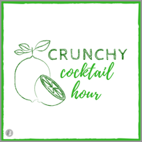 Crunchy Cocktail Hour